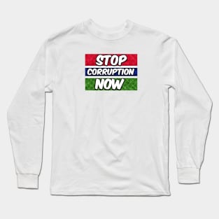 Gambia Stop Corruption Now Long Sleeve T-Shirt